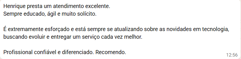 Mensagem de cliente elogiando o atendimento, a agilidade e a qualidade do trabalho da Omotenashi